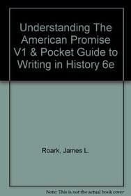 Understanding The American Promise V1 & Pocket Guide to Writing in History 6e