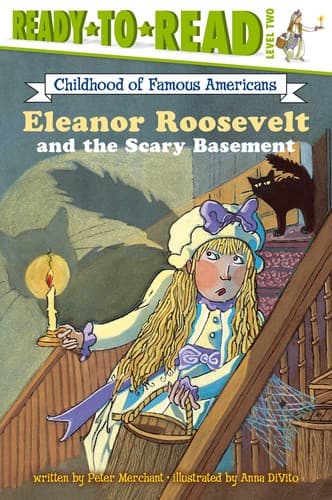 Eleanor Roosevelt and the scary basement